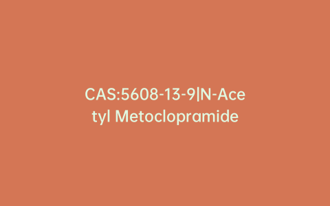 CAS:5608-13-9|N-Acetyl Metoclopramide