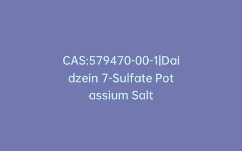 CAS:579470-00-1|Daidzein 7-Sulfate Potassium Salt