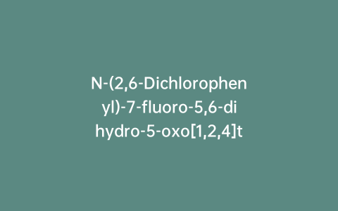 N-(2,6-Dichlorophenyl)-7-fluoro-5,6-dihydro-5-oxo[1,2,4]triazolo[1,5-c]pyrimidine-2-sulfonamide