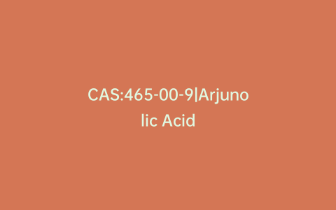 CAS:465-00-9|Arjunolic Acid