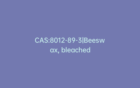CAS:8012-89-3|Beeswax, bleached