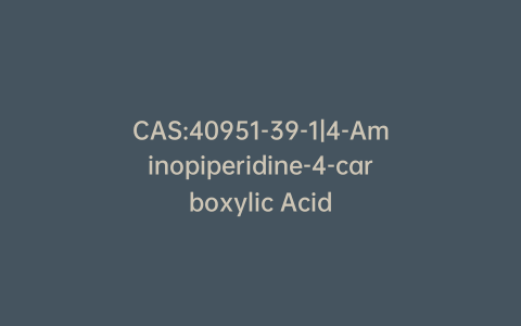 CAS:40951-39-1|4-Aminopiperidine-4-carboxylic Acid