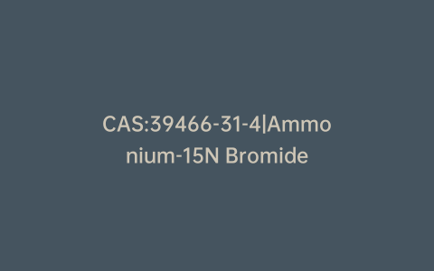 CAS:39466-31-4|Ammonium-15N Bromide