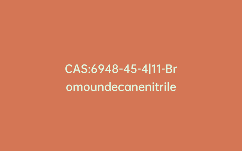 CAS:6948-45-4|11-Bromoundecanenitrile