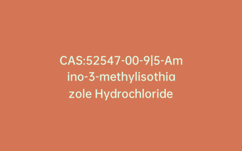 CAS:52547-00-9|5-Amino-3-methylisothiazole Hydrochloride
