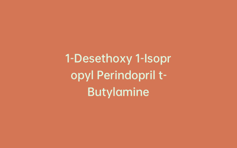 1-Desethoxy 1-Isopropyl Perindopril t-Butylamine