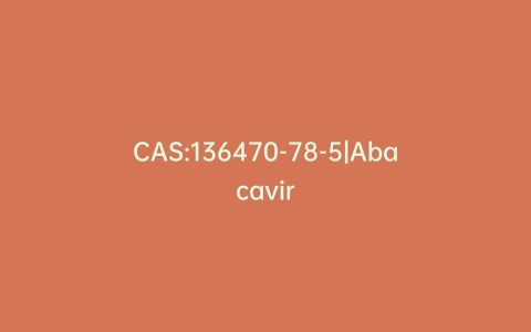 CAS:136470-78-5|Abacavir