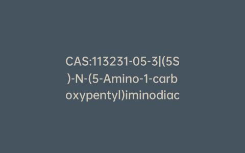 CAS:113231-05-3|(5S)-N-(5-Amino-1-carboxypentyl)iminodiacetic Acid