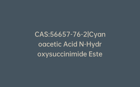 CAS:56657-76-2|Cyanoacetic Acid N-Hydroxysuccinimide Ester