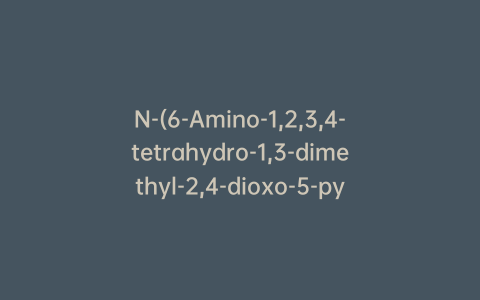 N-(6-Amino-1,2,3,4-tetrahydro-1,3-dimethyl-2,4-dioxo-5-pyrimidinyl)-N-methylformamide