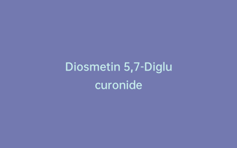 Diosmetin 5,7-Diglucuronide