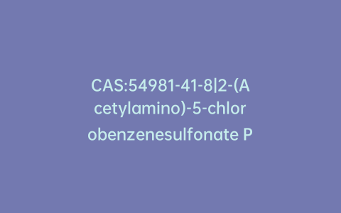 CAS:54981-41-8|2-(Acetylamino)-5-chlorobenzenesulfonate Pyridine