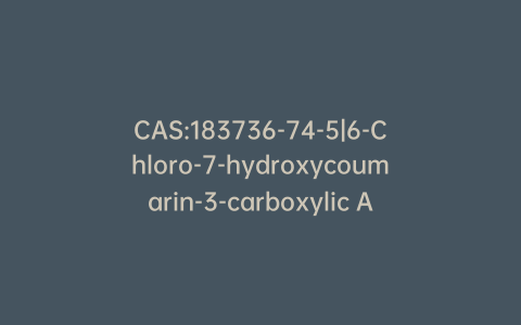 CAS:183736-74-5|6-Chloro-7-hydroxycoumarin-3-carboxylic Acid