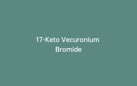 17-Keto Vecuronium Bromide