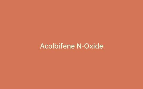 Acolbifene N-Oxide