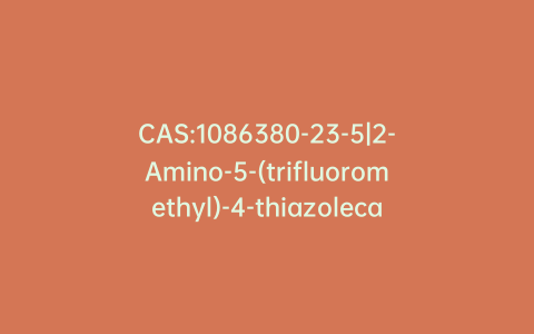 CAS:1086380-23-5|2-Amino-5-(trifluoromethyl)-4-thiazolecarboxylic Acid