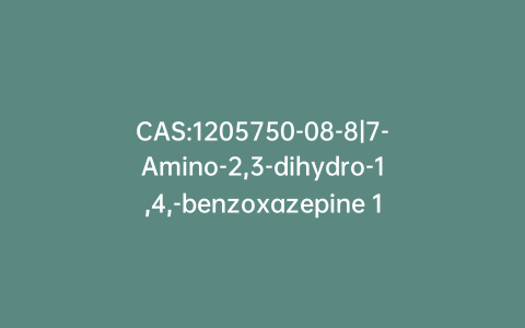 CAS:1205750-08-8|7-Amino-2,3-dihydro-1,4,-benzoxazepine 1,1-Dimethyl Ester