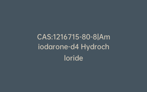 CAS:1216715-80-8|Amiodarone-d4 Hydrochloride