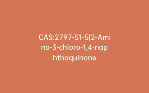 CAS:2797-51-5|2-Amino-3-chloro-1,4-naphthoquinone
