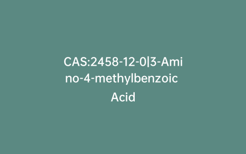 CAS:2458-12-0|3-Amino-4-methylbenzoic Acid