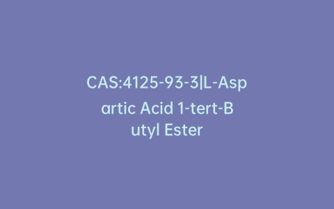 CAS:4125-93-3|L-Aspartic Acid 1-tert-Butyl Ester