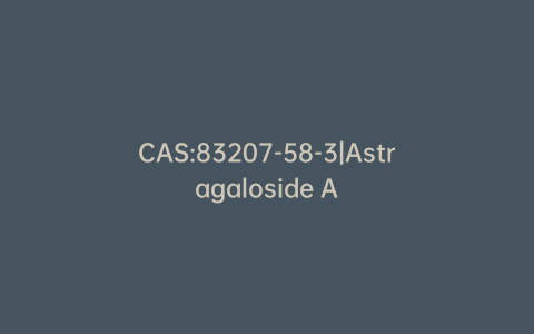 CAS:83207-58-3|Astragaloside A