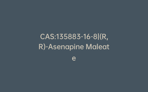 CAS:135883-16-8|(R,R)-Asenapine Maleate