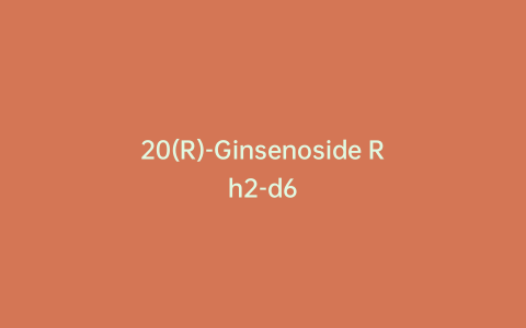 20(R)-Ginsenoside Rh2-d6