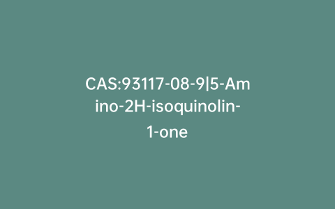CAS:93117-08-9|5-Amino-2H-isoquinolin-1-one
