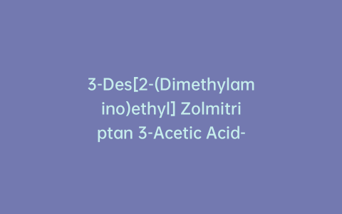 3-Des[2-(Dimethylamino)ethyl] Zolmitriptan 3-Acetic Acid-13C4