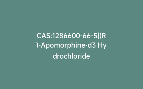 CAS:1286600-66-5|(R)-Apomorphine-d3 Hydrochloride