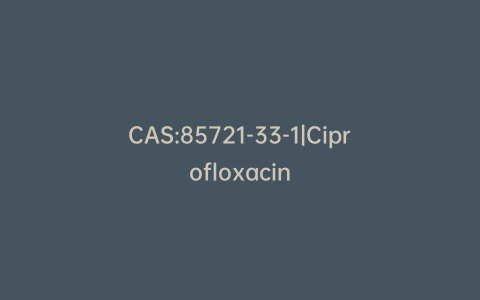CAS:85721-33-1|Ciprofloxacin