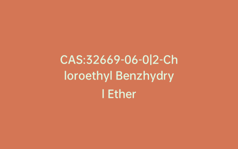 CAS:32669-06-0|2-Chloroethyl Benzhydryl Ether
