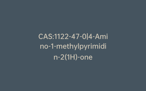 CAS:1122-47-0|4-Amino-1-methylpyrimidin-2(1H)-one