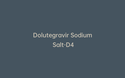 Dolutegravir Sodium Salt-D4