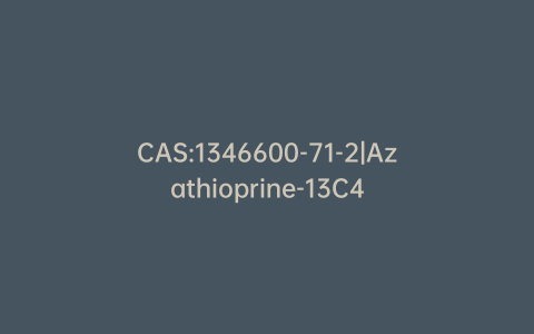 CAS:1346600-71-2|Azathioprine-13C4