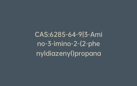 CAS:6285-64-9|3-Amino-3-imino-2-(2-phenyldiazenyl)propanamide Hydrochloride