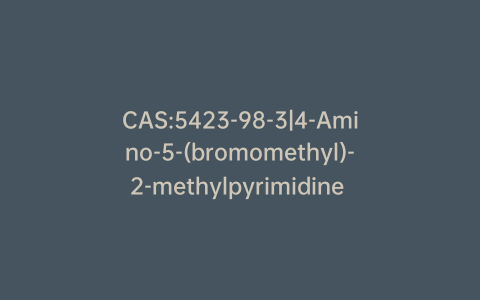 CAS:5423-98-3|4-Amino-5-(bromomethyl)-2-methylpyrimidine Dihydrobromide