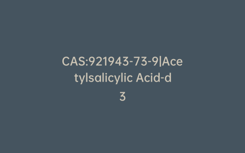 CAS:921943-73-9|Acetylsalicylic Acid-d3
