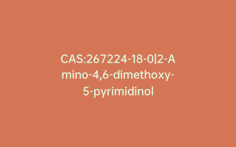 CAS:267224-18-0|2-Amino-4,6-dimethoxy-5-pyrimidinol