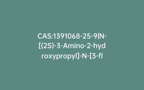 CAS:1391068-25-9|N-[(2S)-3-Amino-2-hydroxypropyl]-N-[3-fluoro-4-(4-morpholinyl)phenyl]acetamide Hydrochloride