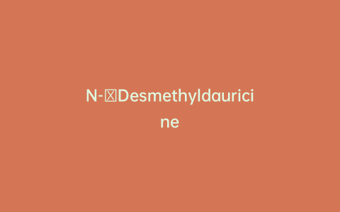 N-​Desmethyldauricine