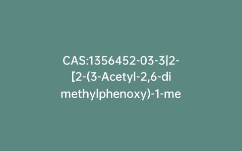 CAS:1356452-03-3|2-[2-(3-Acetyl-2,6-dimethylphenoxy)-1-methylethyl]-1H-isoindole-1,3(2H)-dione