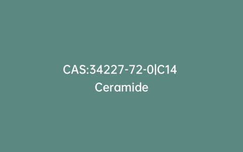 CAS:34227-72-0|C14 Ceramide