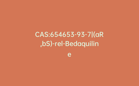 CAS:654653-93-7|(aR,bS)-rel-Bedaquiline