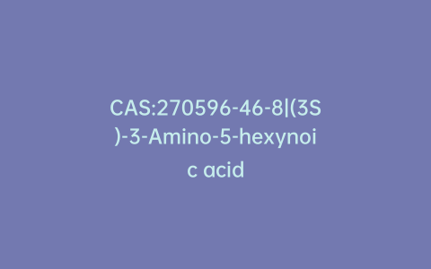 CAS:270596-46-8|(3S)-3-Amino-5-hexynoic acid