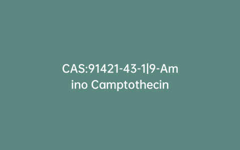 CAS:91421-43-1|9-Amino Camptothecin