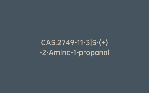 CAS:2749-11-3|S-(+)-2-Amino-1-propanol