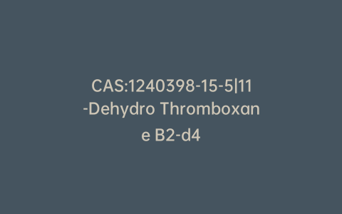 CAS:1240398-15-5|11-Dehydro Thromboxane B2-d4