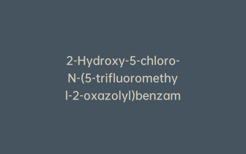 2-Hydroxy-5-chloro-N-(5-trifluoromethyl-2-oxazolyl)benzamide
